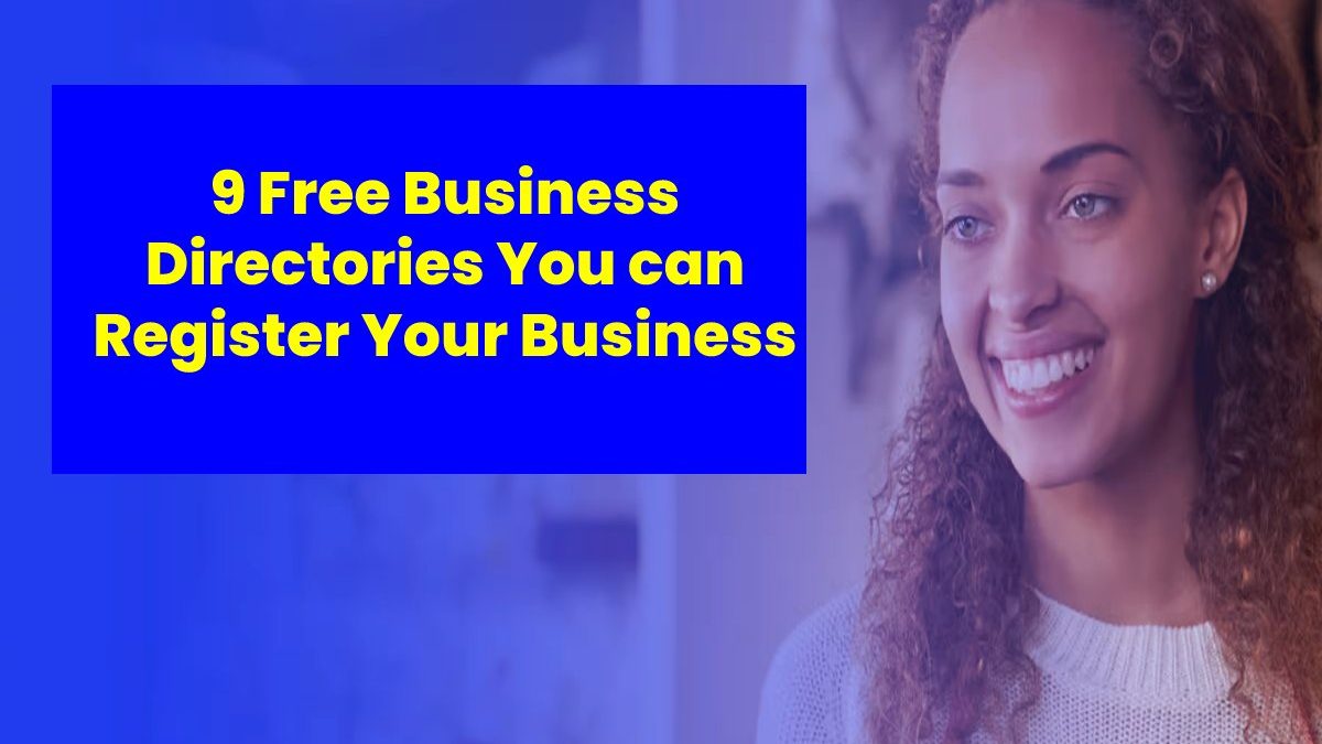 9 Free Business Directories You can Register Your Business