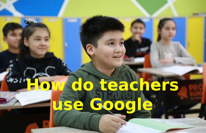 How do teachers use Google Classroom Distance Learning Platforms