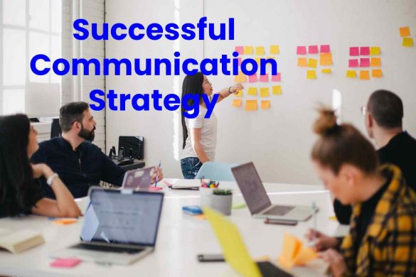 Successful Communication Strategy