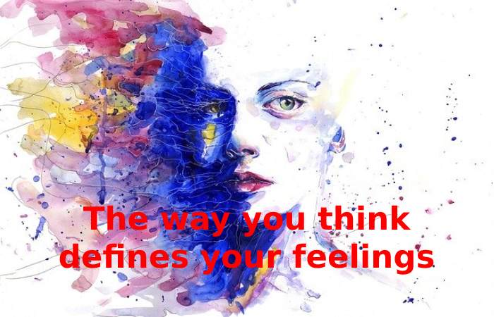 The way you think defines your feelings Emotional Learning Strategies