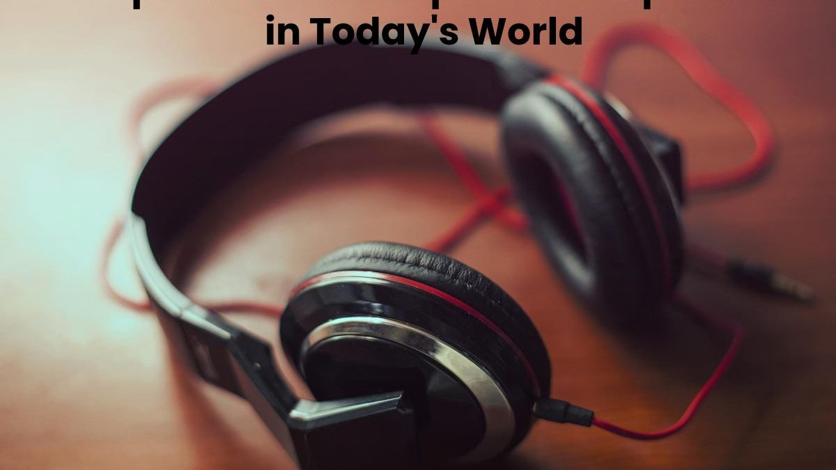 Headphones and Earphone’s Importance in Today’s World
