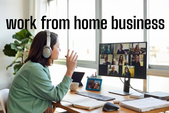 work from home business