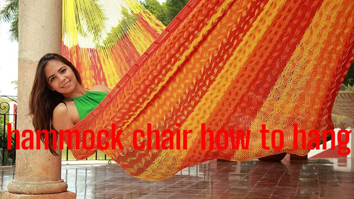 Hammock Chair How to Hang on the Open Areas