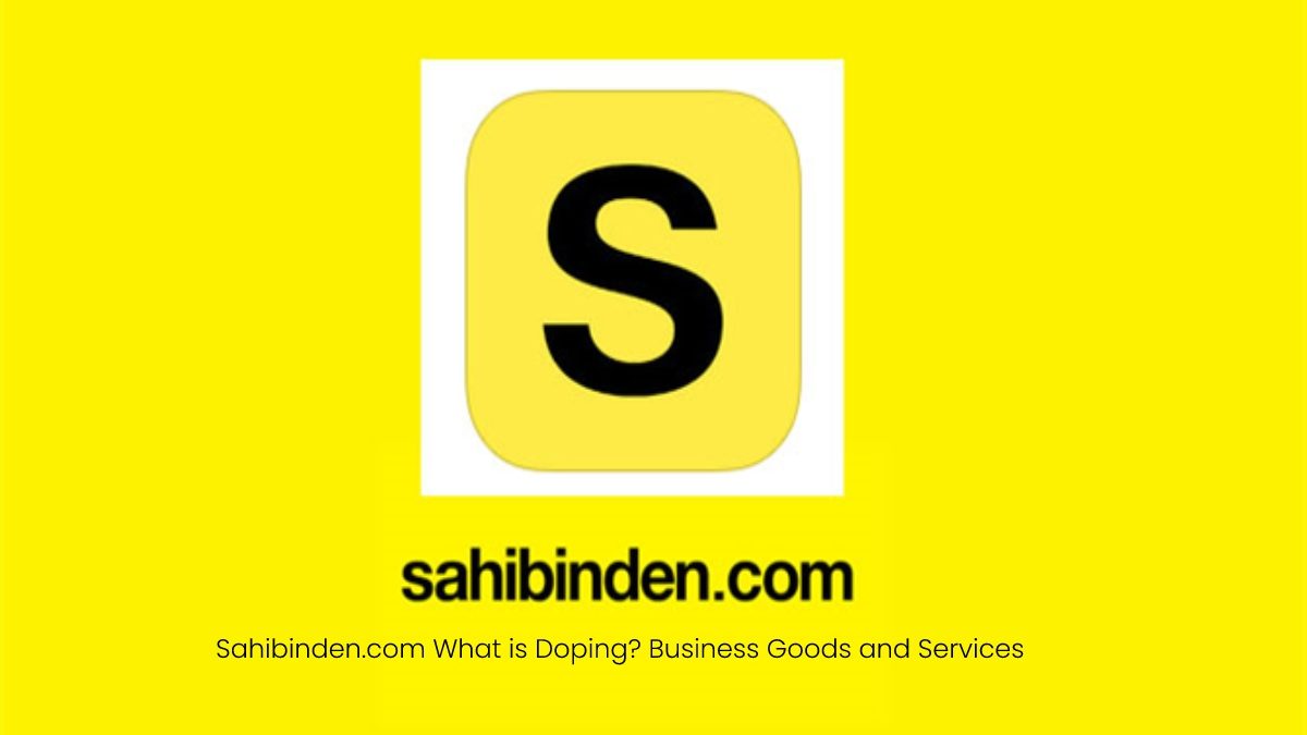 Sahibinden.com What is Doping?