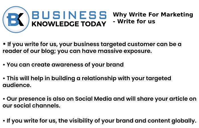 why write for us Marketing Knowledge Today 