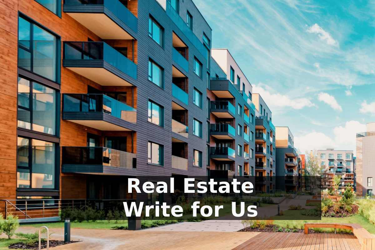 Real Estate Write for Us