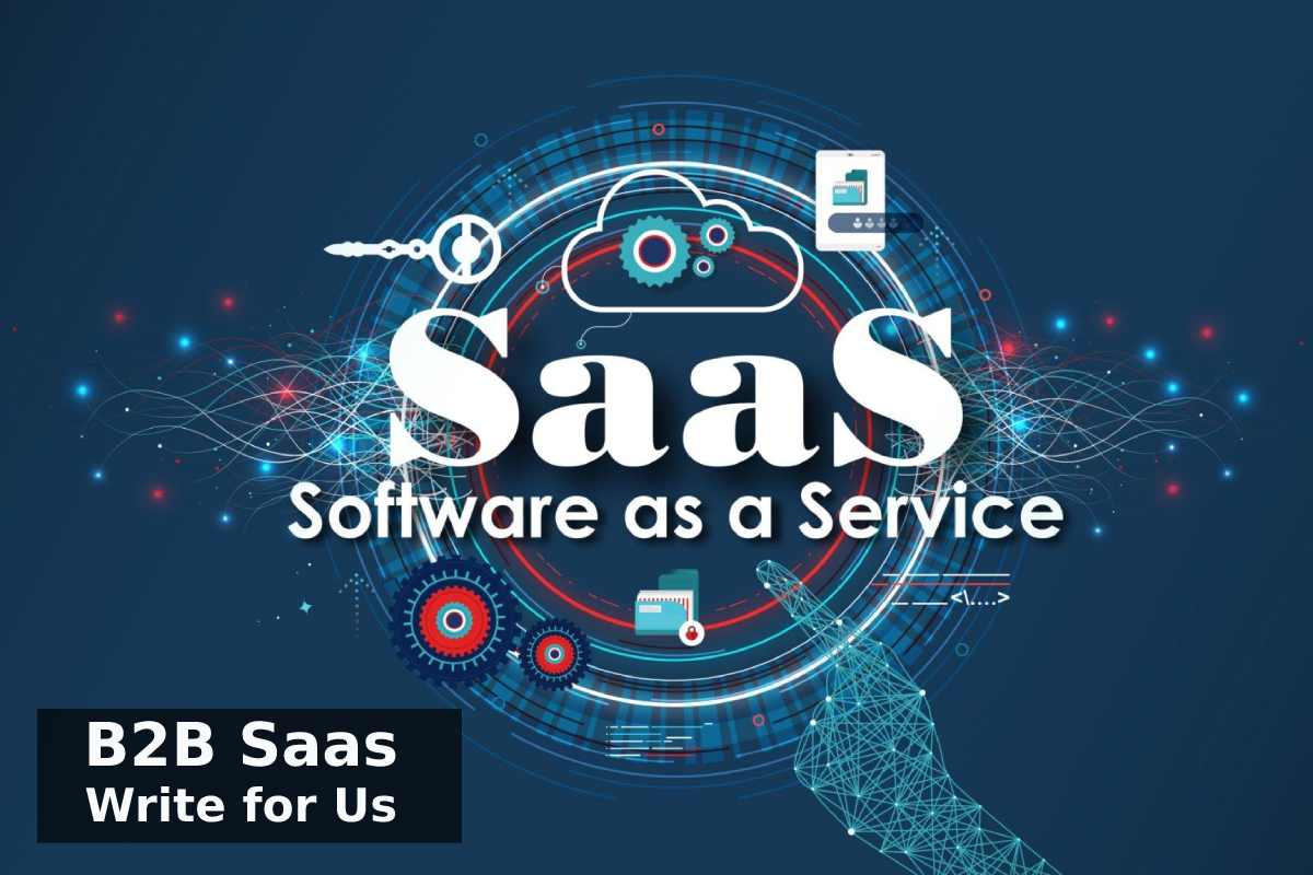 Write for Us B2B SAAS