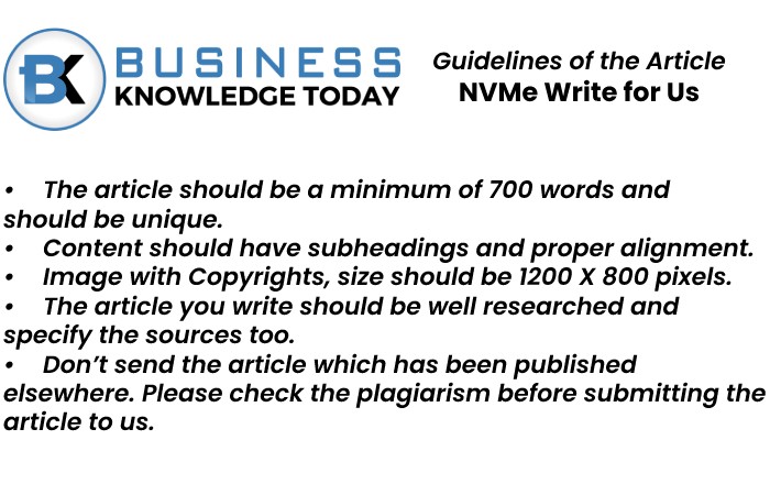 Guidelines of the Article BKT NVMe Write for Us